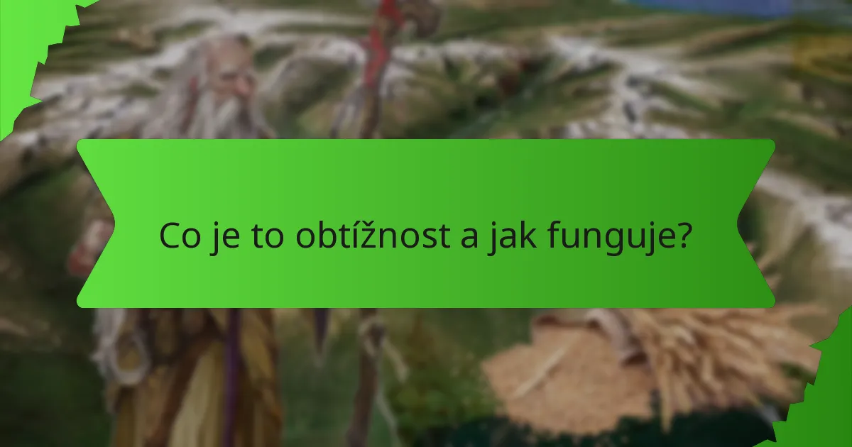 Co je to obtížnost a jak funguje?