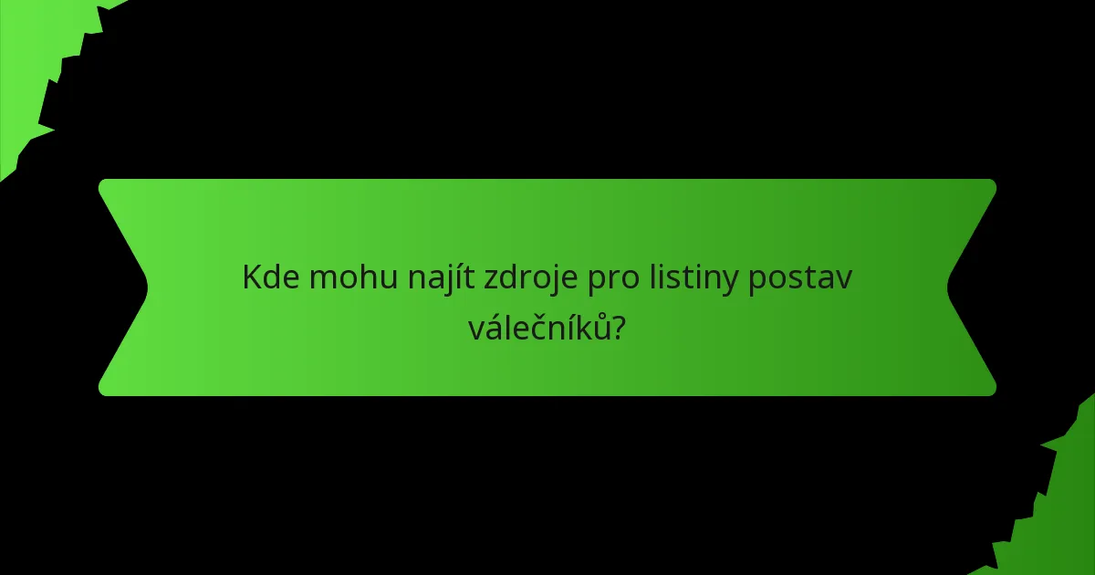 Kde mohu najít zdroje pro listiny postav válečníků?